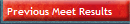 Previous Meet Results