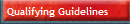 Qualifying Guidelines